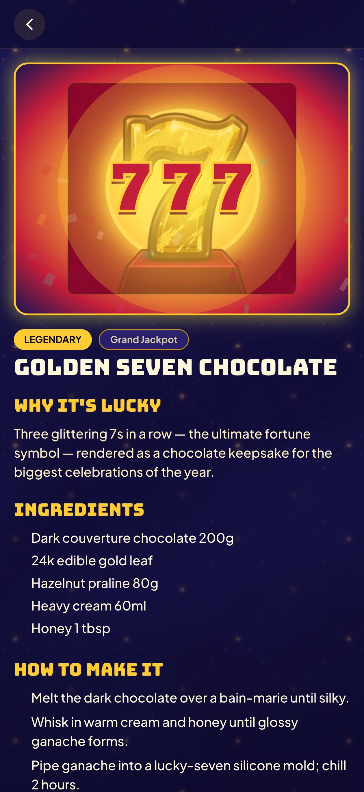 Golden Seven Chocolate legendary detail